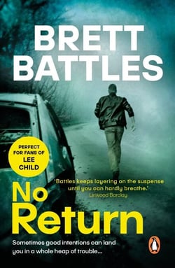 No Return - a cracking military conspiracy thriller that will have you absolutely gripped