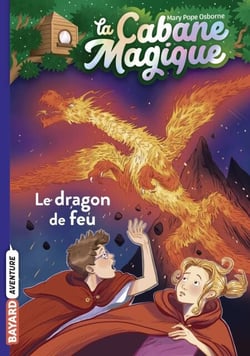 La cabane magique, Tome 50 - Le dragon de feu