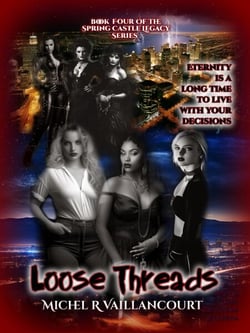 Loose Threads - Spring Castle Legacy, #4