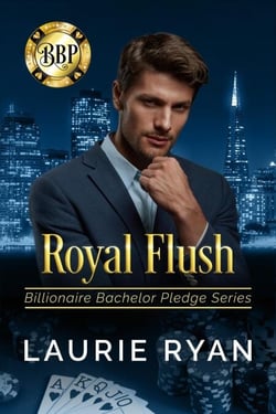 Royal Flush - Billionaire Bachelor Pledge, #1
