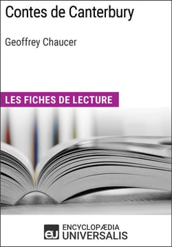 Contes de Canterbury de Geoffrey Chaucer - Les Fiches de lecture d'Universalis