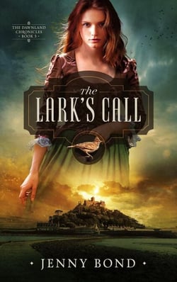 The Lark's Call - The Dawnland Chronicles, #3