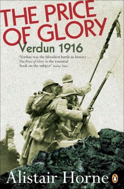 The Price of Glory - Verdun 1916