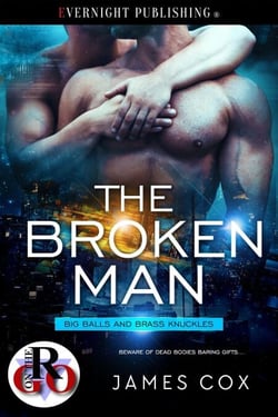 The Broken Man - Big Balls and Brass Knuckles, #4