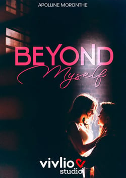 Beyond Myself