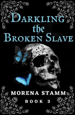 Darkling the Broken Slave - Named Again, #3