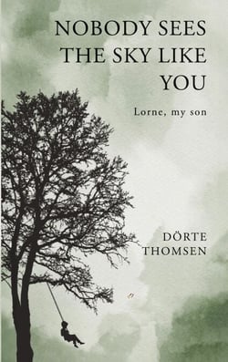 Nobody sees the sky like you...Lorne, my son