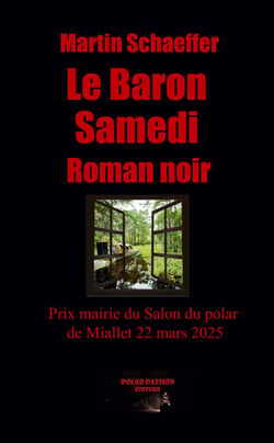 Le Baron samedi - Thriller psychologique noir entre la Dordogne et la Louisiane