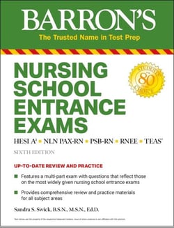 Nursing School Entrance Exams - HESI A2 / NLN PAX-RN / PSB-RN / RNEE / TEAS