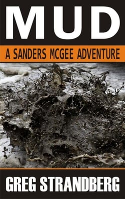 Mud - Sanders McGee Adventures, #3