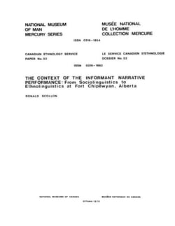 Context of the informant narrative performance - From sociolinguistics to ethnolinguistics at Fort Chipewyan, Alberta