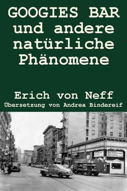 GOOGIES BAR  und andere natürliche Phänomene