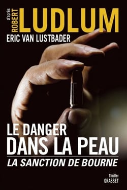 Le danger dans la peau - La sanction de Bourne