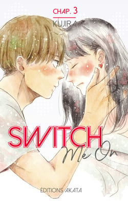 Switch Me On - Chapitre 3 (VF)