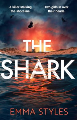 The Shark - A dark and propulsive psychological thriller from an award-winning crime writer