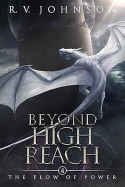 Beyond High Reach - The Flow Of Power, #4