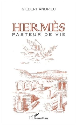 Hermès - Pasteur de vie