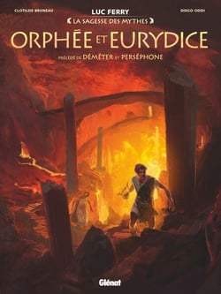 Orphée et Eurydice - Précédé de Déméter &amp; Perséphone