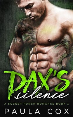 Dax's Silence: A Bad Boy MMA Fighter Romance - A Sucker Punch Romance, #3