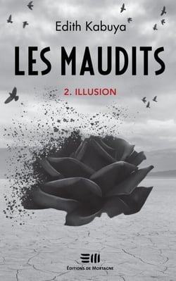 Les Maudits - Tome 2 - Illusion