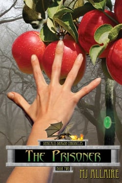 The Prisoner: Denicalis Dragon Chronicles - Book Two - Denicalis Dragon Chronicles, #2