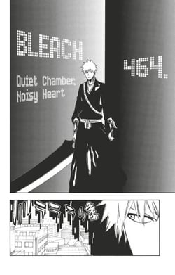 Bleach - T53 - Chapitre 464 - Quiet Chamber, Noisy Heart