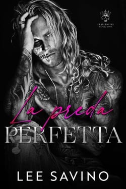 La preda perfetta - Fraternitas (Italian Edition), #1