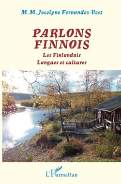Parlons finnois - Les Finlandais Langues et cultures - Langues et cultures