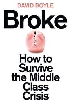 Broke - Who Killed the Middle Classes?