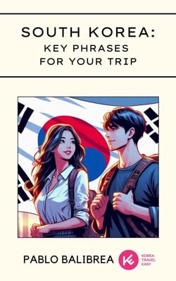South Korea: Key Phrases for your Trip - Confessions of a Traveller