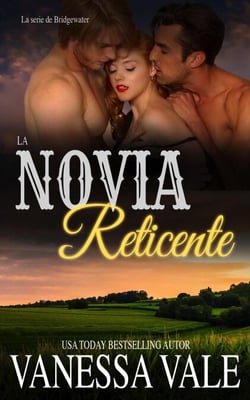 La Novia Reticente - La serie de Bridgewater, #6