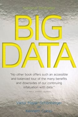 Big Data - A Revolution That Will Transform How We Live, Work, and Think