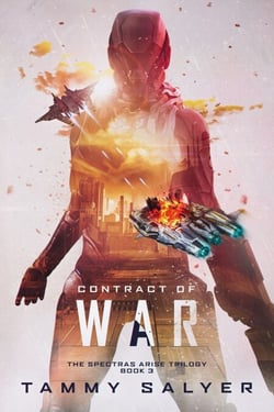 Contract of War: Spectras Arise, Book 3 - Spectras Arise, #3