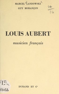 Louis Aubert - Musicien français