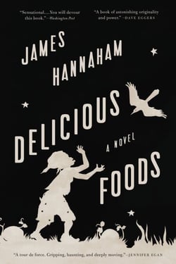 Delicious Foods - A Novel