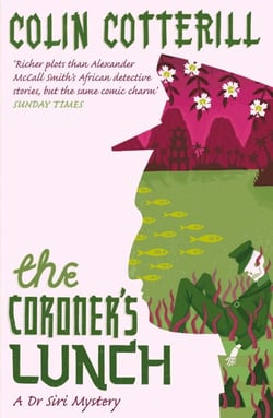 The Coroner's Lunch - A Dr Siri Murder Mystery
