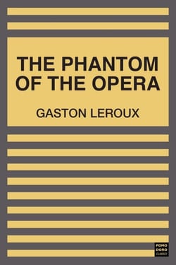 The Phantom of the Opera