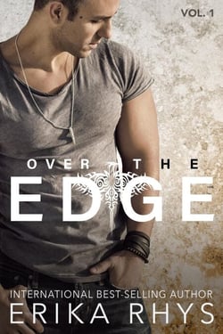 Over the Edge 1 - The Over the Edge Series, #1