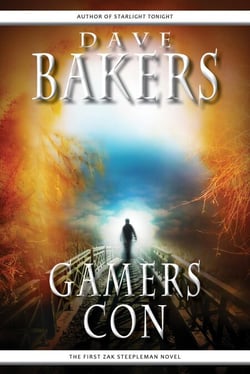 Gamers Con: The First Zak Steepleman Novel - Zak Steepleman, #1