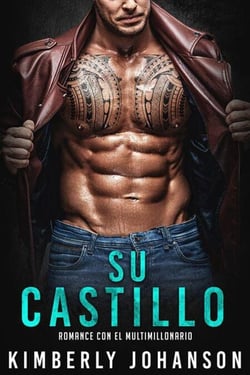 Su Castillo: Romance Con El Multimillonario - El Faro del Multimillonario, #1