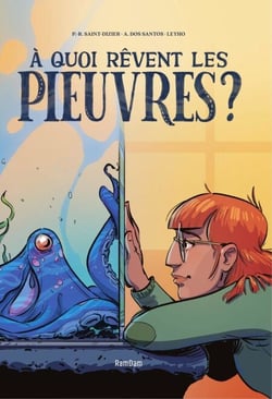 A quoi rêvent les pieuvres