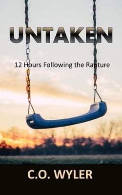 Untaken: 12 Hours Following the Rapture - End Times, #1