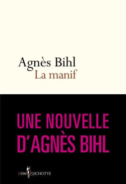 La Manif. Tiré de "36 heures de la vie d'une femme (parce que 24 c'est pas assez)" - Tiré de "36 heures de la vie d'une femme (parce que 24 c'est pas assez)"