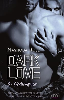 Dark Love T3 - Rédemption