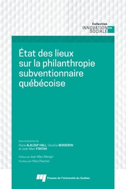 État des lieux sur la philanthropie subventionnaire québécoise