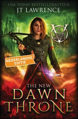 The New Dawn Throne, Boek 6 - Bloedmagie, Nederlandse editie, #6