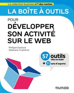 La boîte à outils pour développer son activité sur le web - Inbound marketing - Modern selling -  Growth hacking