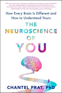 The Neuroscience of You - How Every Brain Is Different and How to Understand Yours