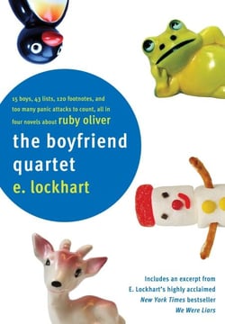 The Boyfriend Quartet - 15 Boys, 43 Lists, 120 Footnotes, and Too Many Panic Attacks to Count, All in Four Novels about Ruby Oliver