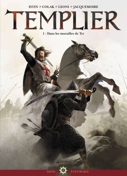Templier T01 - Dans les murailles de Tyr